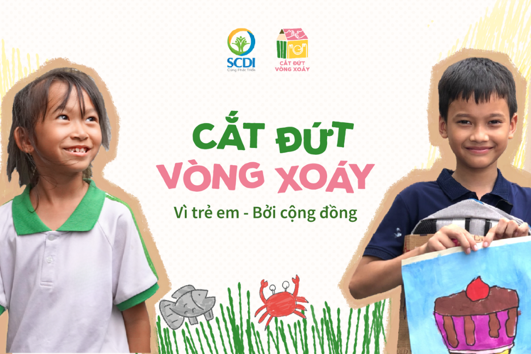 Cắt đứt Vòng xoáy lọt vào Vòng chung khảo Giải thưởng Hành động vì cộng đồng - Human Act Prize 2025